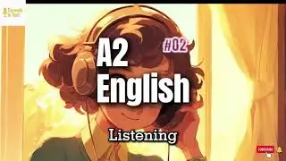 A2 English Listening Practice Part 2 – Fun Activities & Common Problems #listeningskillsinenglish