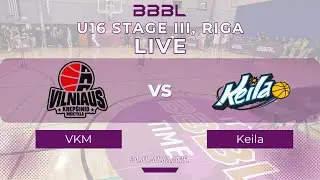 Vilniaus krep&scaron;inio mokykla 2010 vs Keila BS 2010 | BBBL U16 | Stage III