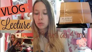 Vlog suivi lecture #03 + Unboxing partenariat! 29 avril au 4 mai 2016