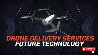 Drone Delivery Services