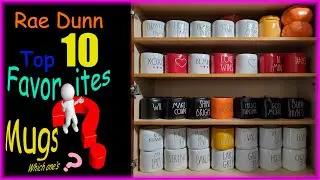Rae Dunn Top 10 Favorite Mugs|Rae Dunn Mugs|Countdown of the Mugs 2021