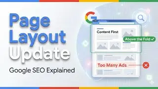 Google Page Layout Update | Content vs Ads | SEO Guide