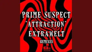 Attraction (Extrawelt Remix)