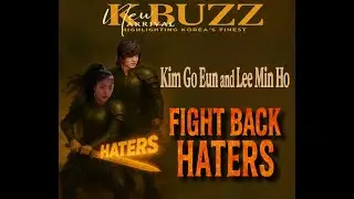LEE MIN HO AND KIM GO EUN FIGHT BACK HATERS