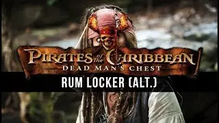 Hans Zimmer: Rum Locker (Alternate) [POTC: Dead Man's Chest Unreleased Music]