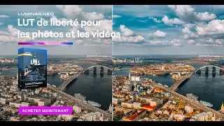 Comment installer des LUTS dans les tous les logiciels Luminar de Skylum
