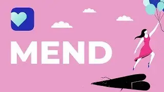 How to get over a bad Breakup and move on - Mend App