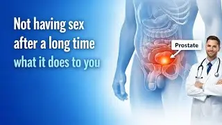 Men over 50: Not Having Sex for a Long Time &ndash; What It Does to Your Body
