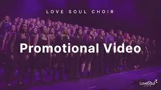 Love Soul Choir - Performance Choir (2026)