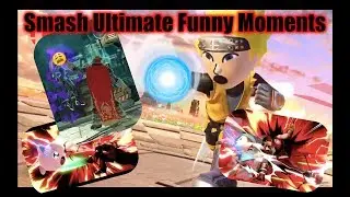 Smash Ultimate Funny Moments Compilation (Pt.1)