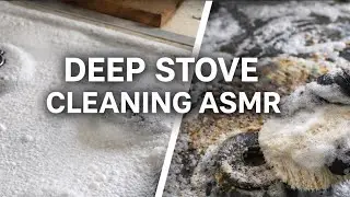 DEEP STOVE CLEANING ASMR