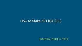How to stake ZIlliqa (ZIL)