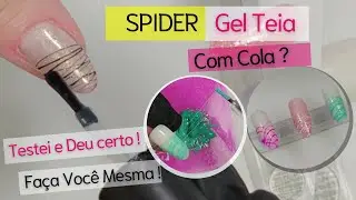 Como Fazer Gel Teia - Testei e deu Certo ! 😱😀  Spider Gel  ( Tutorial - Passo a Passo)