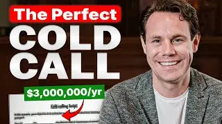 My $3M Cold Call Script (Even Beginners Can Use)