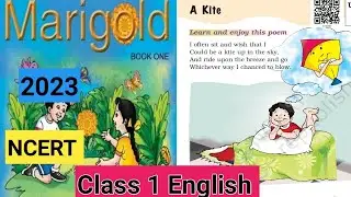 NCERT| CBSE| A Kite Poem | Class 1 English ( chapter 14)|KVS #marigold #english