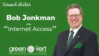 Sound Bites: Bob Jonkman on Internet Access #elxn43