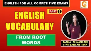 English Vocabulary (Part 1) | Learn Vocab From Root Words | English for Competitive Exam | Edusolace