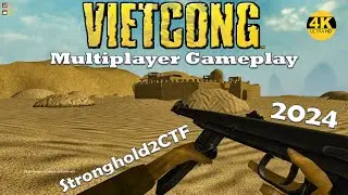 VIETCONG 2024 Multiplayer Gameplay #3 | Stronghold2 CTF | 4K