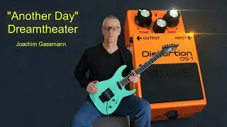 Another Day Dreamtheater  /  Full Guitar Cover performed by Joachim Gassmann