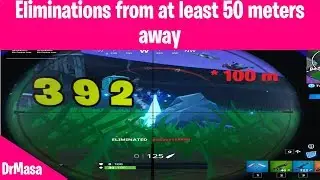 Fortnite | Eliminations from at least 50 meters away | Catastrophic Challenges