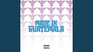 MADE IN GUATEMALA