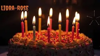 Liora-rose #happybirthdaysong #cake #happybirthday #birthday #birthdaymusic