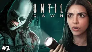 WHAT IS THAT... | Until Dawn (2015) | Pt.2