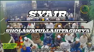 Syair Sholawatullahitaghsya || pengajian Guru As'ad (adik alm Guru zuhdi)