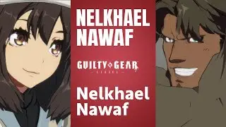 【GGST】Nawaf(Leo) vs Nelkhael(Bridget) High Level Gameplay【Guilty Gear Strive】【Steam/60FPS】