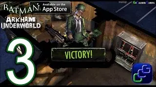 BATMAN Arkham Underworld iOS Walkthrough - Part 3