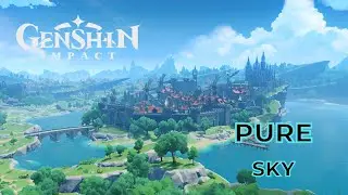 Genshin Impact - Pure Sky ( Soothing Orchestral Cover )