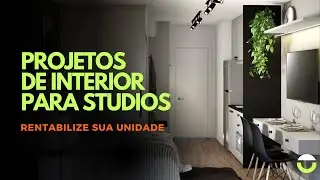 IDEIAS DE PROJETO PARA STUDIO (MICROAPARTAMENTOS), COMO DECORAR SUA UNIDADE!