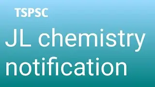 TSPSC JL chemistry notification//junior lecturer jobs
