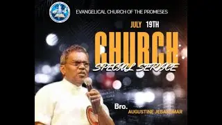 SPECIAL SERVICE | Bro. Augustine Jebakumar | 19/07/2025 | TCOTP