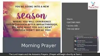 Moring Prayer for Thursday, January 15, 2025 (am to 5:30am) (PST)