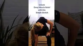 Unlock Deep Muscle Relief with This Simple Stretch  #stretchingexercises #stretchandstrength