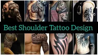 Best 20+  Shoulder Tattoos Desings for Men #tattoo #