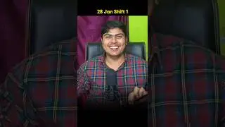 28 Jan Shift 1 | JEE 2025 | #jee2025