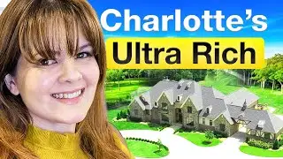 Where Charlotte NC&rsquo;s Ultra Wealthy Live