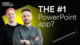 Mastering PowerPoint Efficiency | Present to Succeed 2021 with Henrik Bergqvist & Brad Hawkes