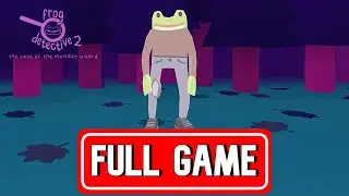 FROG DETECTIVE 2 THE CASE OF THE INVISIBLE WIZARD FULL GAME walkthrough