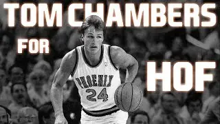 Tom Chambers for Hall of Fame | NBA Career Retrospective
