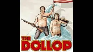 Strange new The Dollop intro