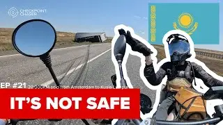 Camels, trucks & TERRIBLE roads: DANGEROUS days in the KAZAKH steppe. S01E21