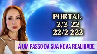 02.02.2026 Portal 22 a 22.02 - Vai desbloquear a Manifesta&ccedil;&atilde;o Consciente 