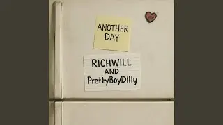 Another Day (feat. RICHWILL)