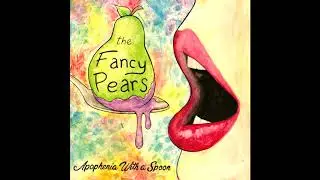 The Fancy Pears - San Berdu