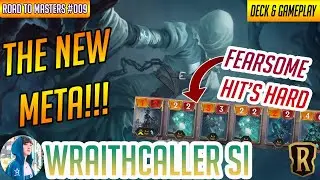 The New Meta (Wraithcaller Shadow Isle) | Deck + Gameplay | Road to Masters #9【Legends of Runeterra】