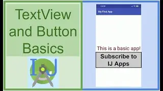 TextView and Button Basics || Tutorial 3
