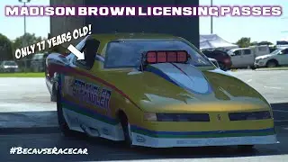 17 Year Old Madison Brown in a 2500HP Funny Car | Boston Strangler | Licensing Passes| Drag Racing